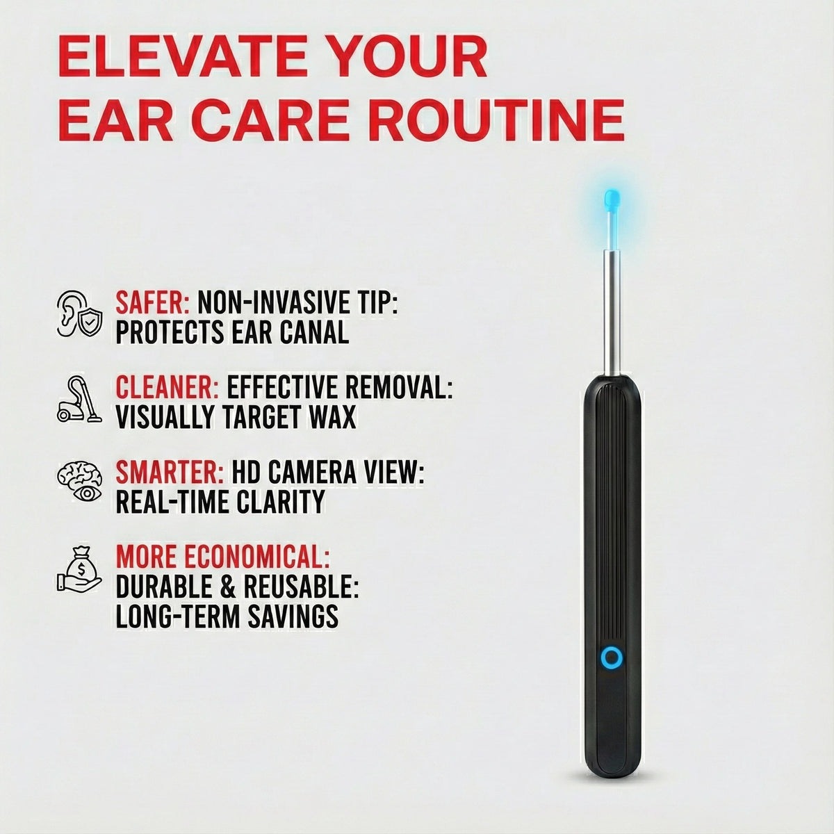 THE SMART VISUAL™ EAR WAX REMOVER
